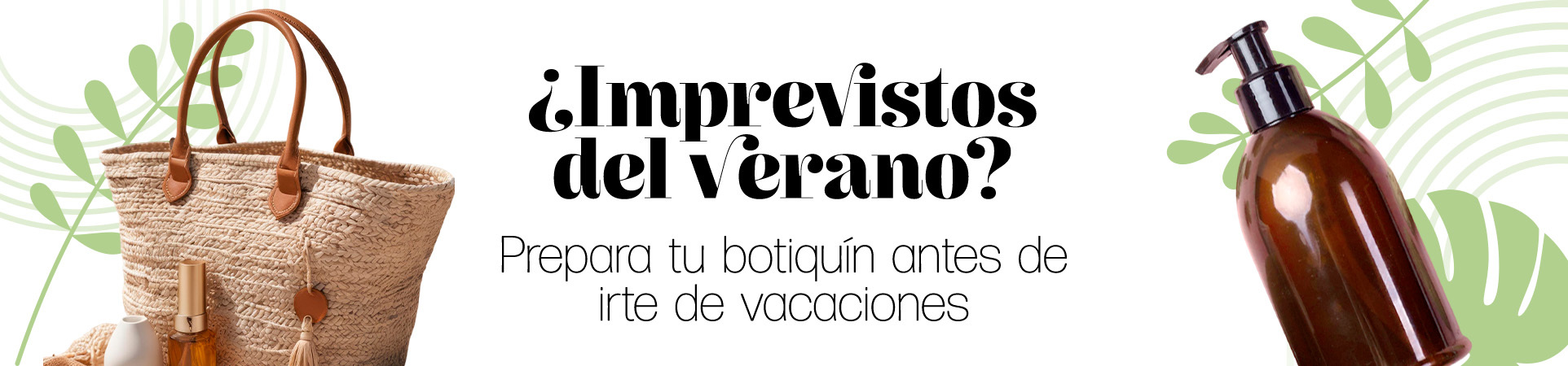 A: ¿Imprevistos del verano? Prepara tu botiquín antes de irte de vacaciones