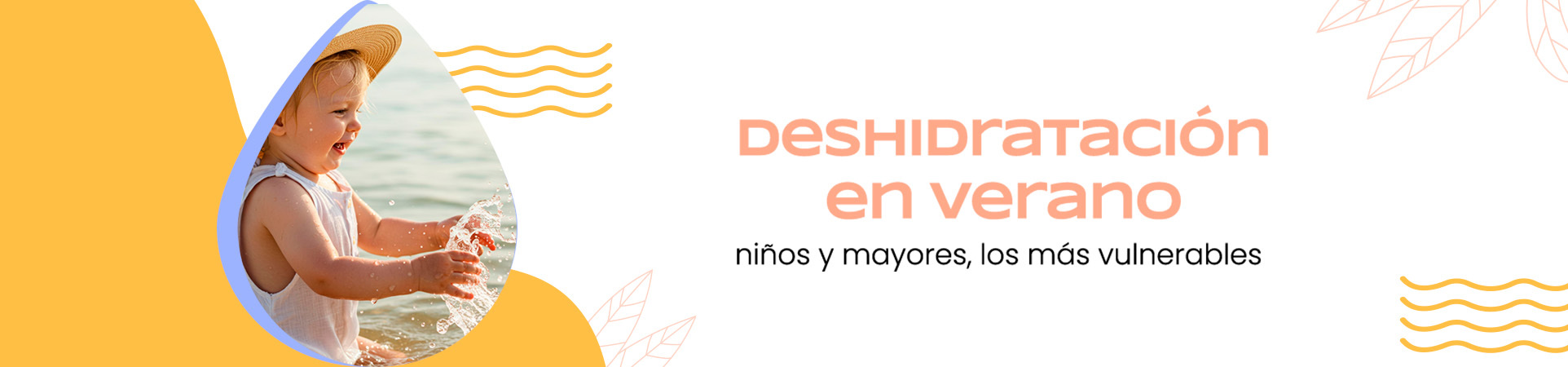 A: Deshidratación en verano: niños y mayores, los más vulnerables