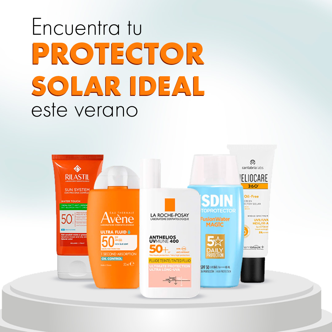 ENCUENTRA TU PROTECTOR SOLAR IDEAL 