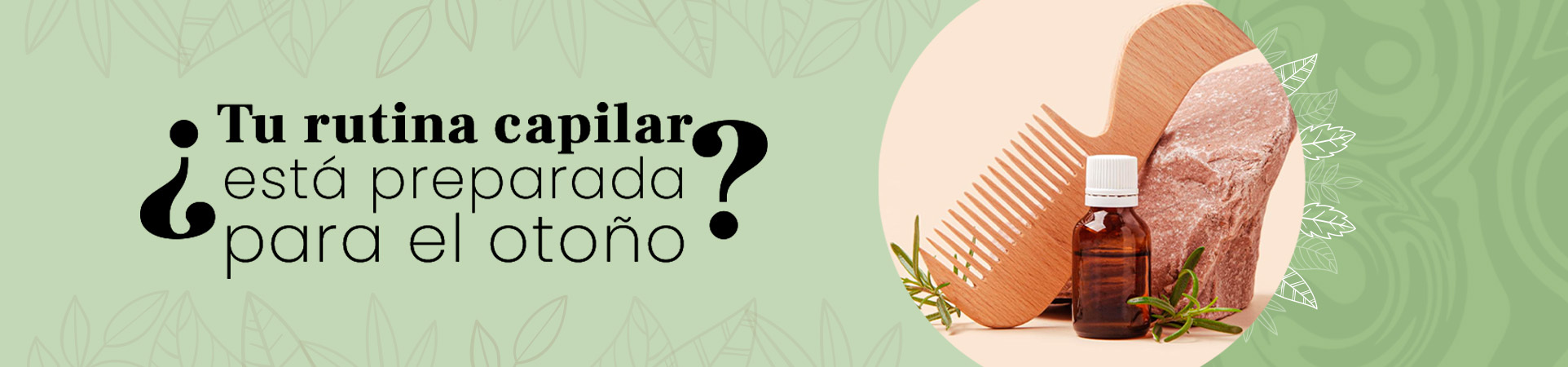 C: ¿Tu rutina capilar está preparada para el otoño?