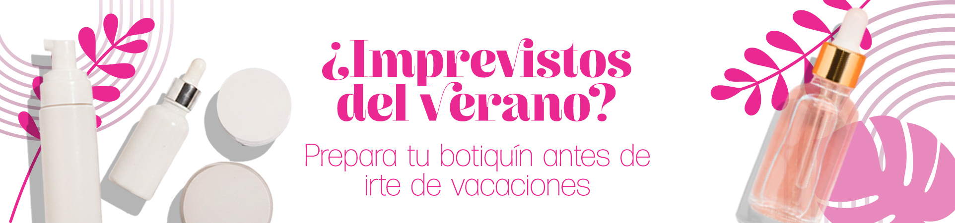 A: ¿Imprevistos del verano? Prepara tu botiquín antes de irte de vacaciones