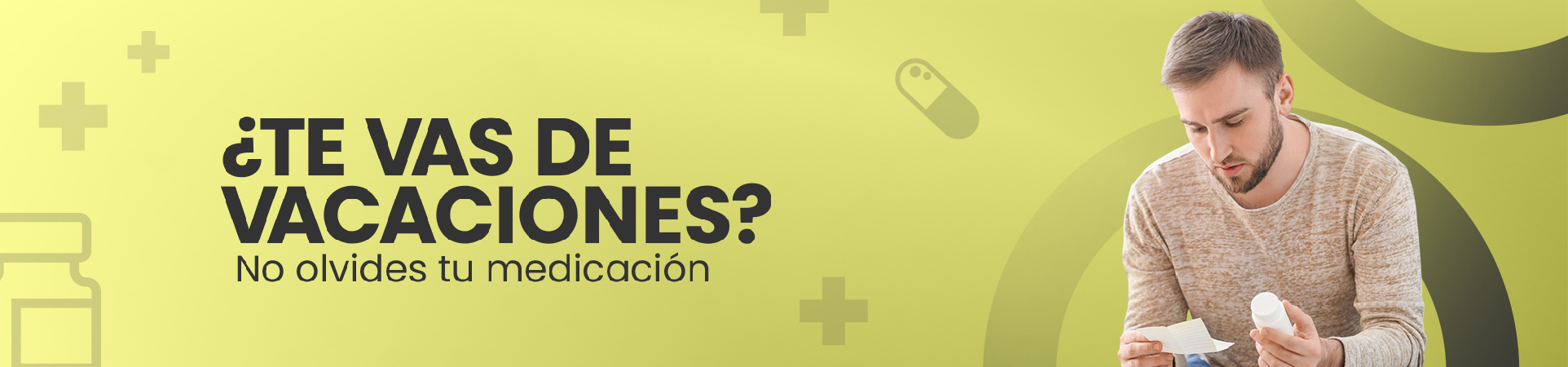 B: ¿Te vas de vacaciones? No olvides tu medicación