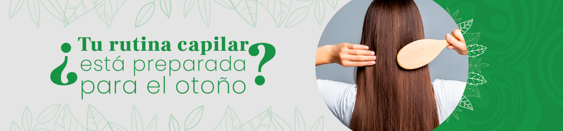 C: ¿Tu rutina capilar está preparada para el otoño?