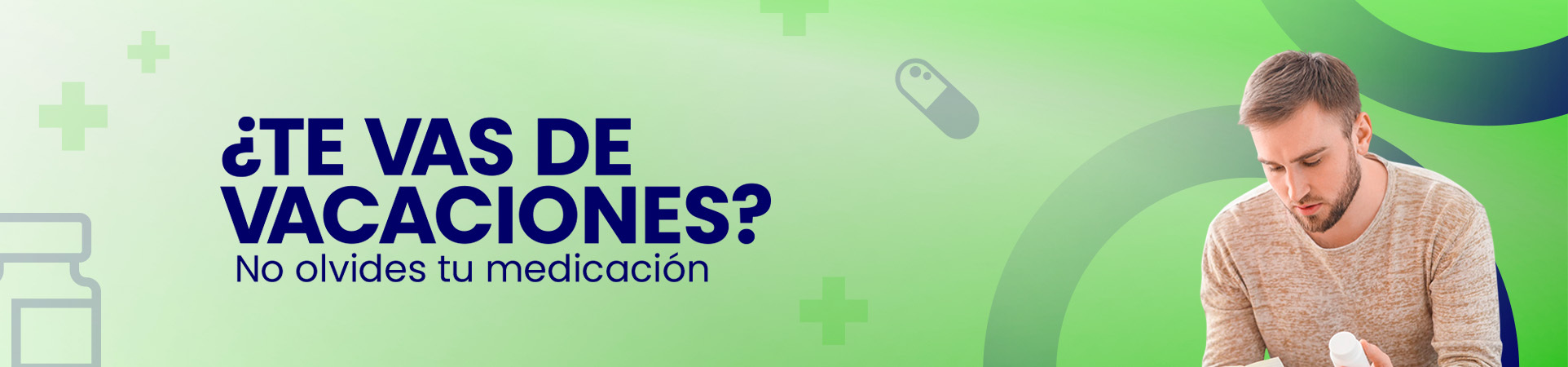 B: ¿Te vas de vacaciones? No olvides tu medicación