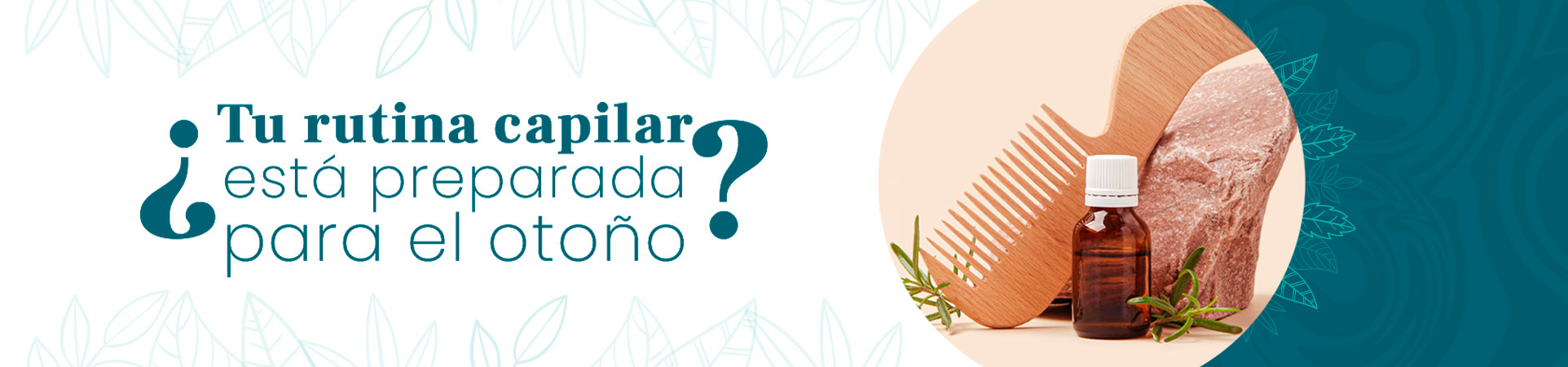 C: ¿Tu rutina capilar está preparada para el otoño?