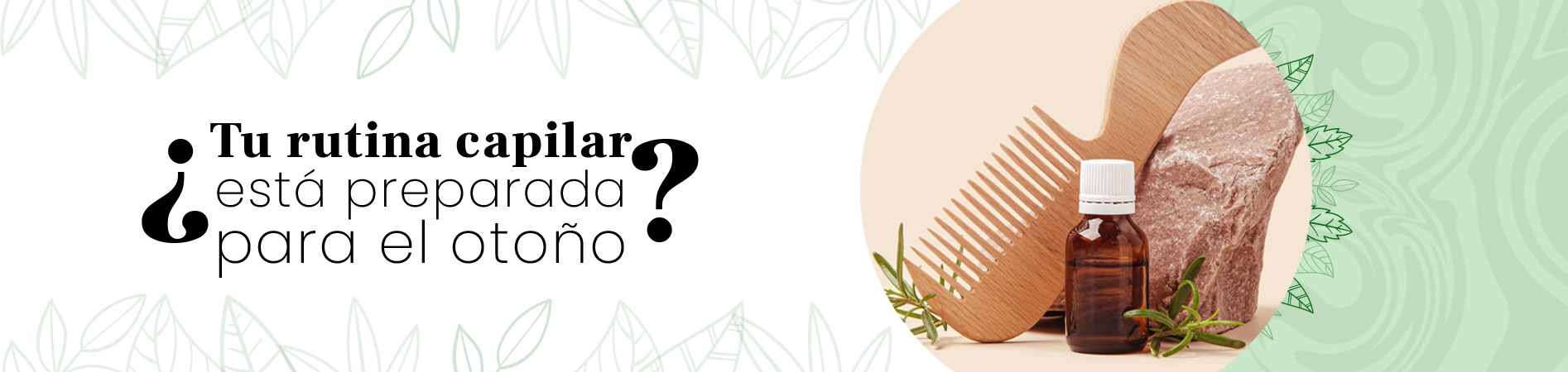 C: ¿Tu rutina capilar está preparada para el otoño?