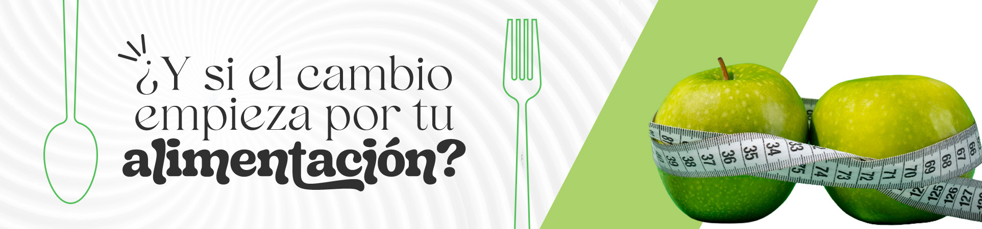 B: ¿Y si el cambio empieza por tu alimentación?