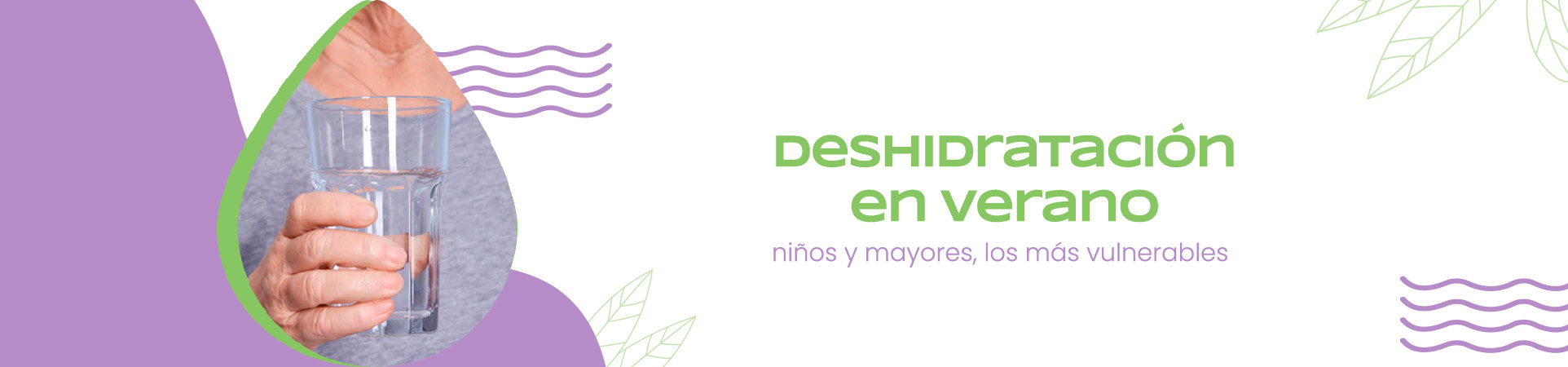 A: Deshidratación en verano: niños y mayores, los más vulnerables