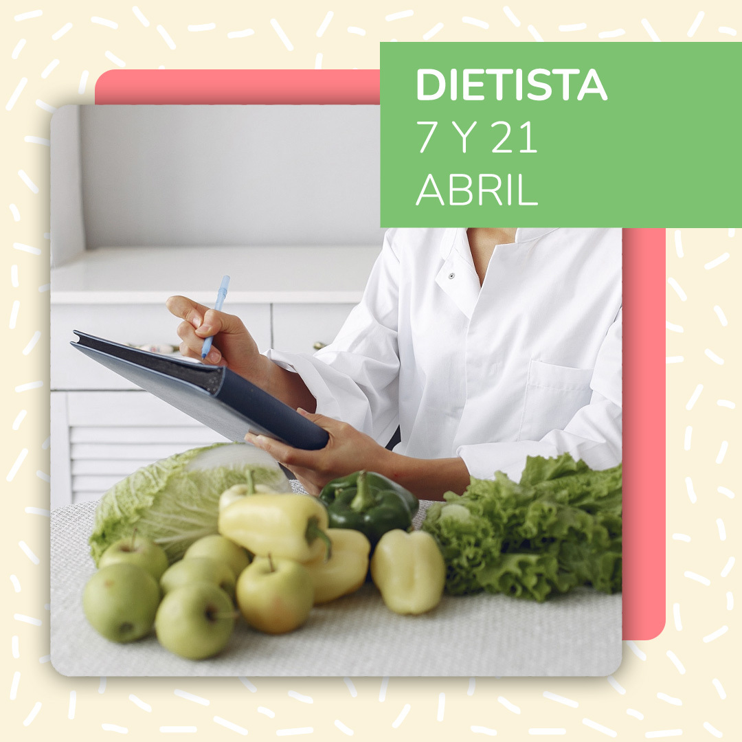 DIETISTA 7 Y 21 ABRIL