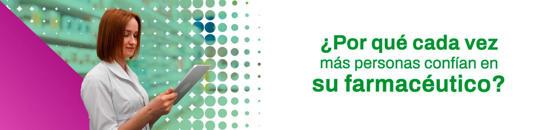 A: ¿Por qué cada vez más personas confían en su farmacéutico?