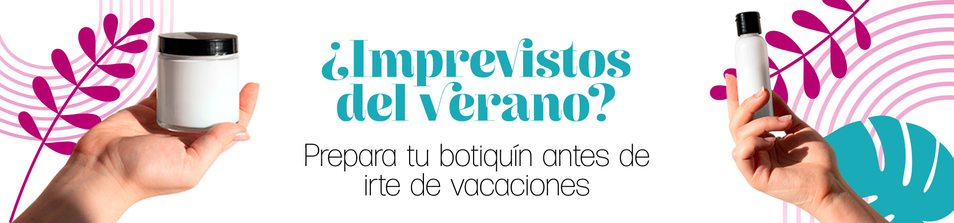 A: ¿Imprevistos del verano? Prepara tu botiquín antes de irte de vacaciones