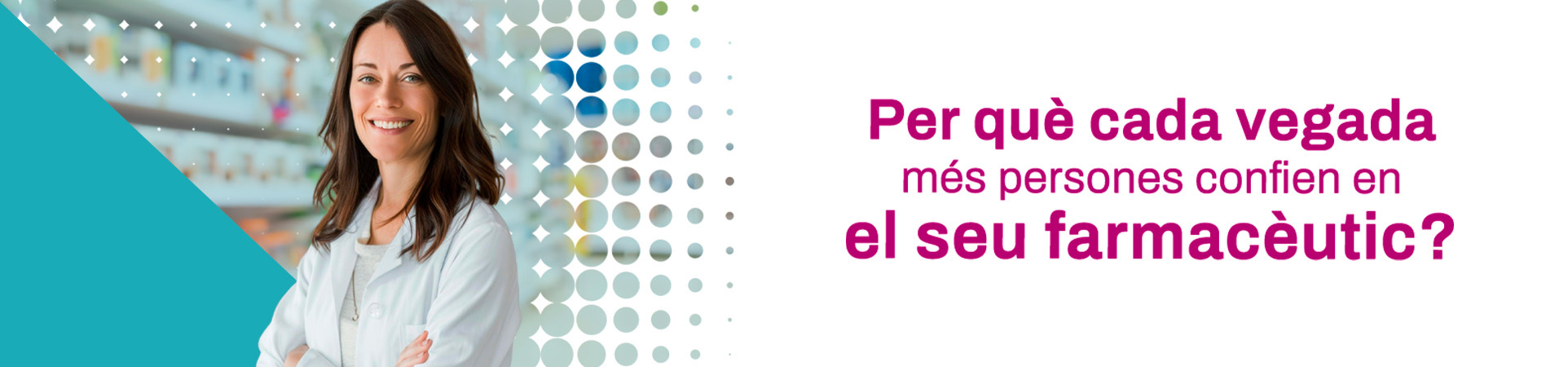A: ¿Por qué cada vez más personas confían en su farmacéutico?
