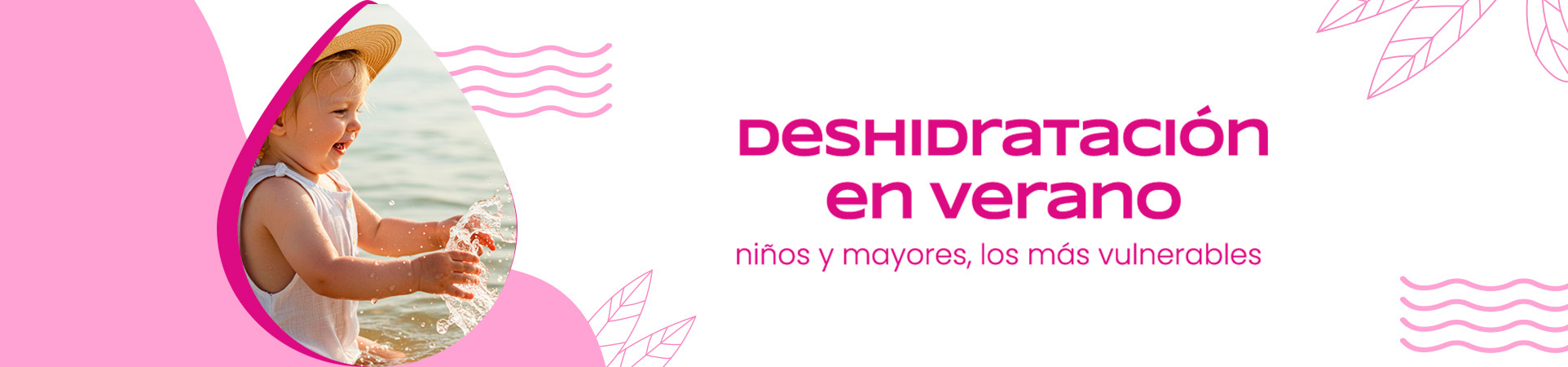 A: Deshidratación en verano: niños y mayores, los más vulnerables