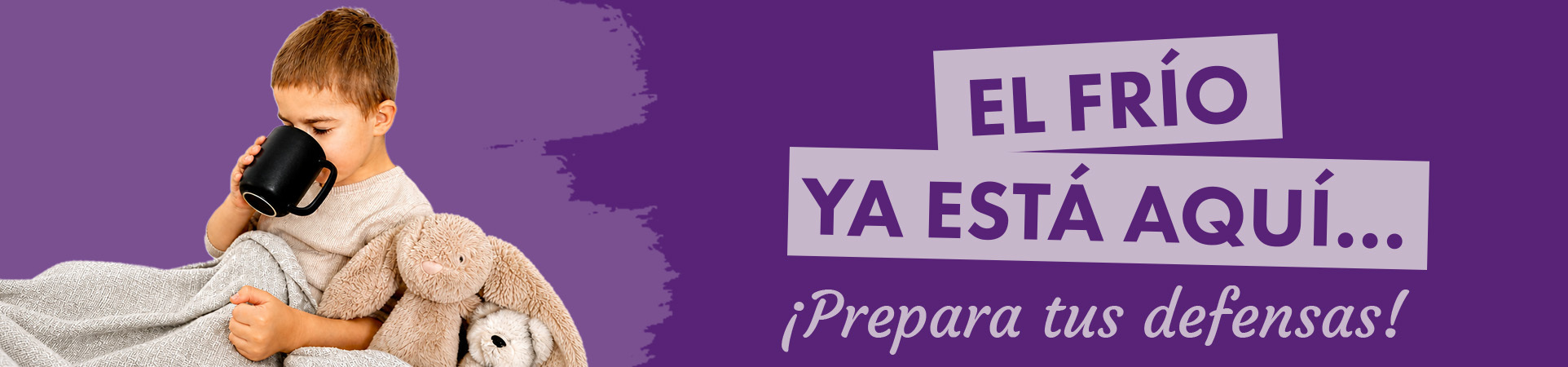 A: El frío ya está aquí… ¡Prepara tus defensas!