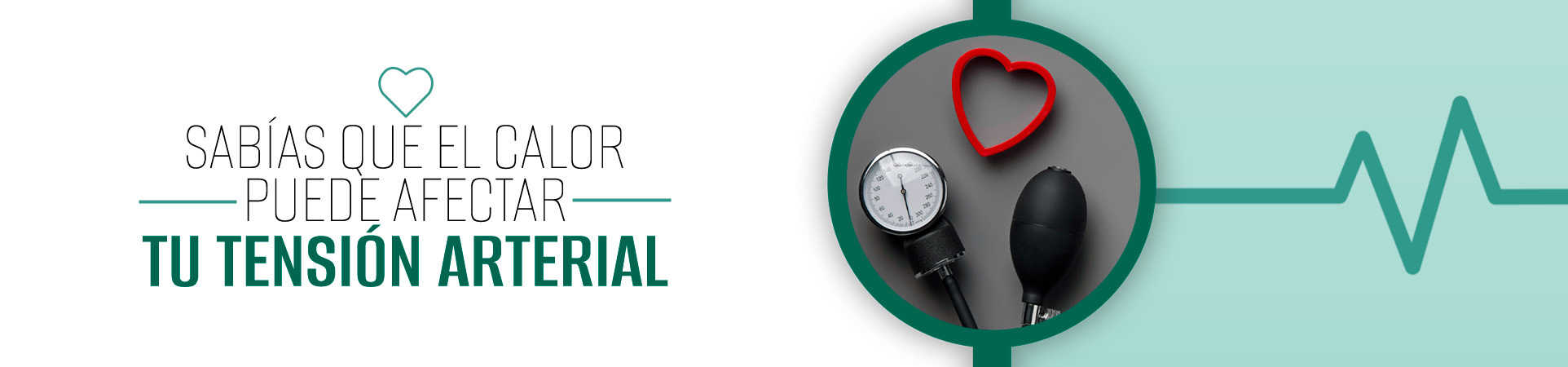 C: ¿Sabías que el calor puede afectar a tu tensión arterial?