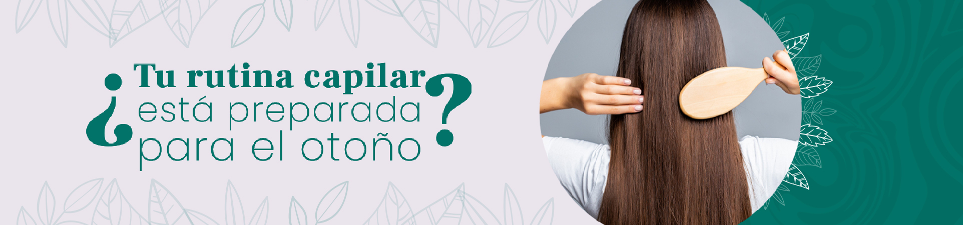 C: ¿Tu rutina capilar está preparada para el otoño?