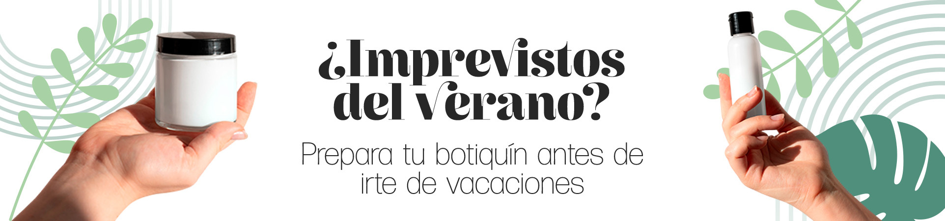 A: ¿Imprevistos del verano? Prepara tu botiquín antes de irte de vacaciones