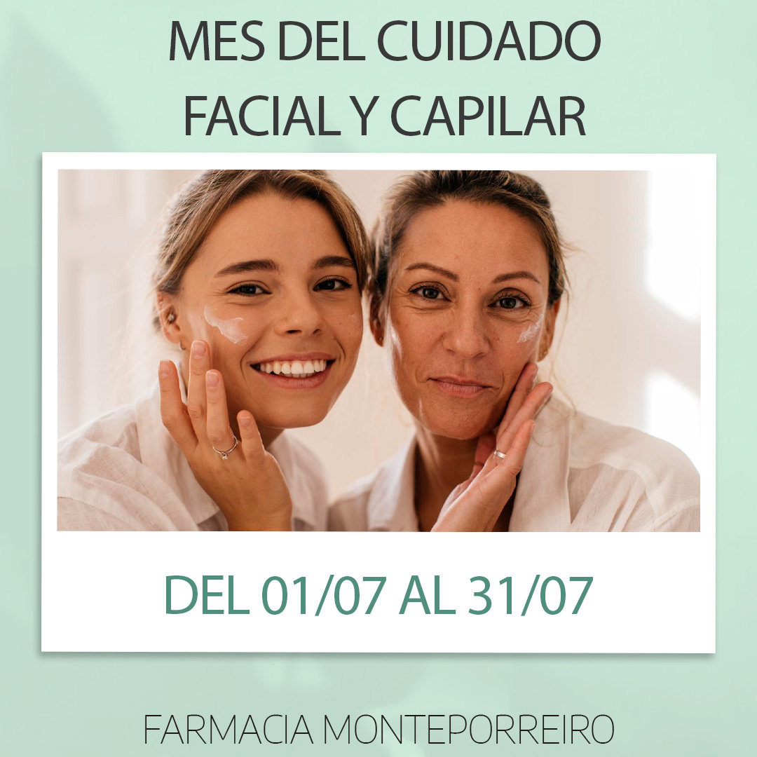 MES DEL CUIDADO FACIAL Y CAPILAR