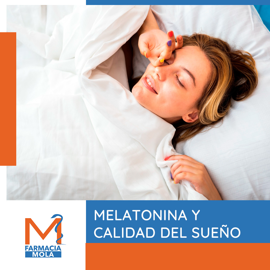 MELATONINA Y CALIDAD DEL SUEÑO