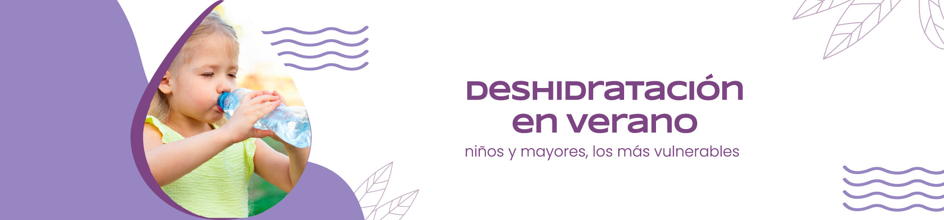 A: Deshidratación en verano: niños y mayores, los más vulnerables