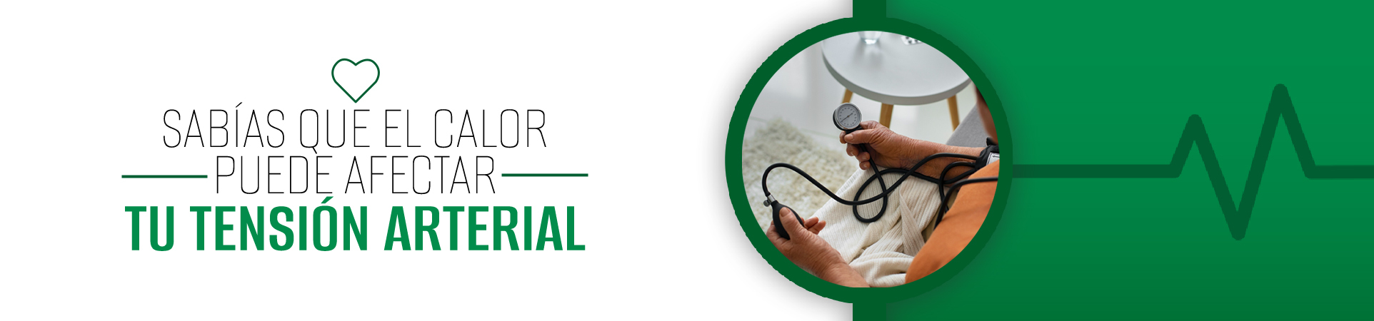C: ¿Sabías que el calor puede afectar a tu tensión arterial?