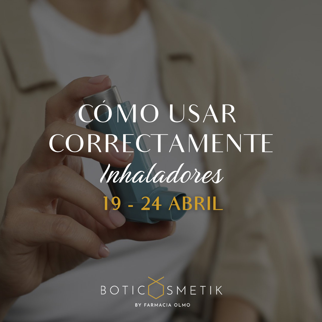 CÓMO USAR CORRECTAMENTE INHALADORES