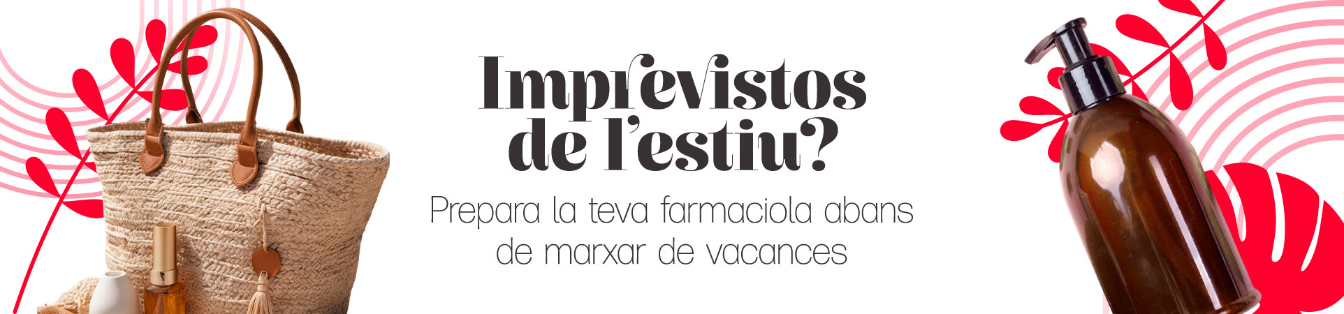 A: ¿Imprevistos del verano? Prepara tu botiquín antes de irte de vacaciones