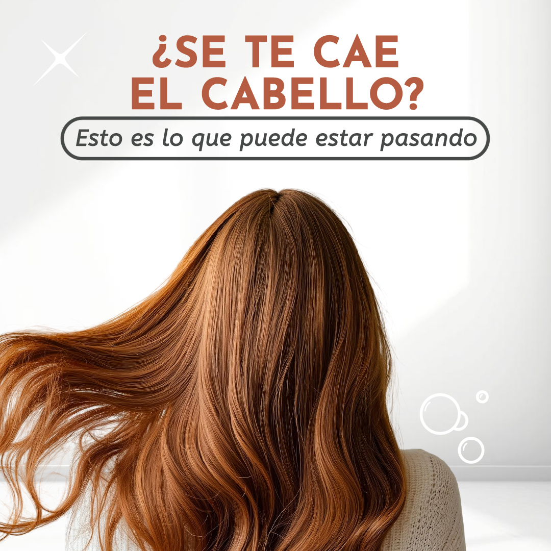 ¿SE TE CAE EL CABELLO?