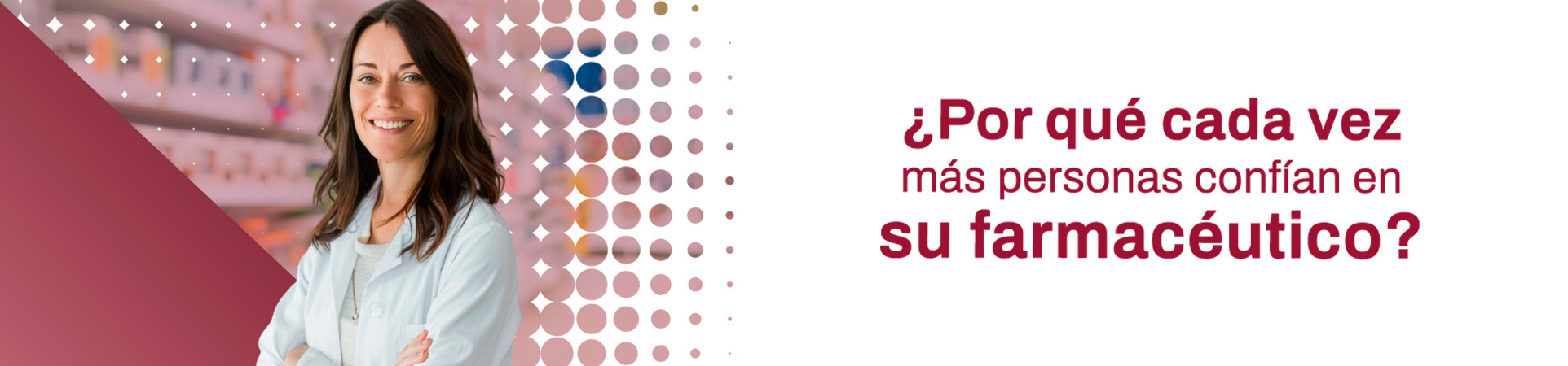 A: ¿Por qué cada vez más personas confían en su farmacéutico?