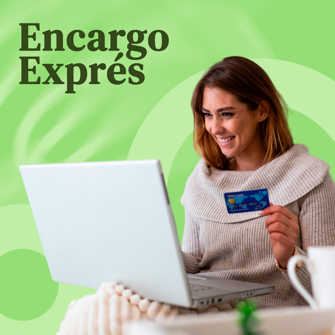 CONOCE NUESTRO SERVICIO DE ENCARGO EXPRÉ