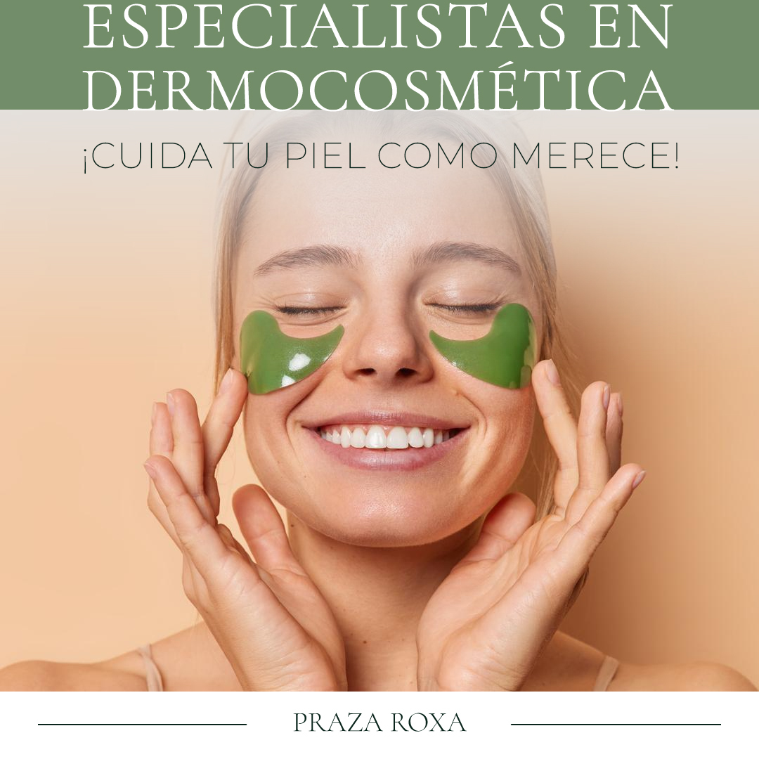 ESPECIALISTAS EN DERMOCOSMÉTICA