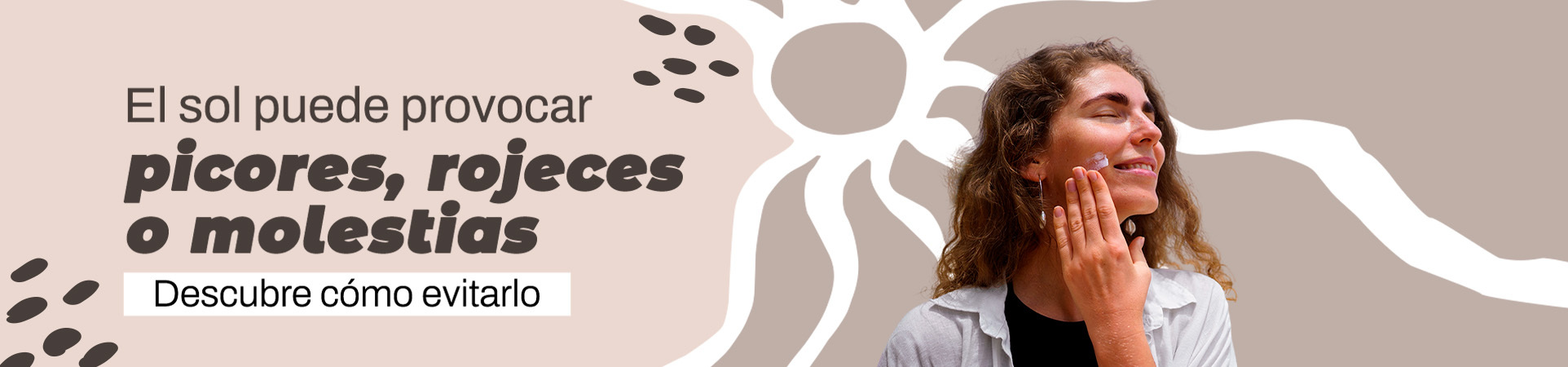 B: ¿El sol te provoca picores, rojeces o molestias? Descubre cómo evitarlo