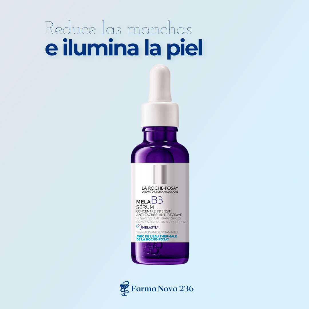 MELA B3 SERUM LA ROCHE POSAY