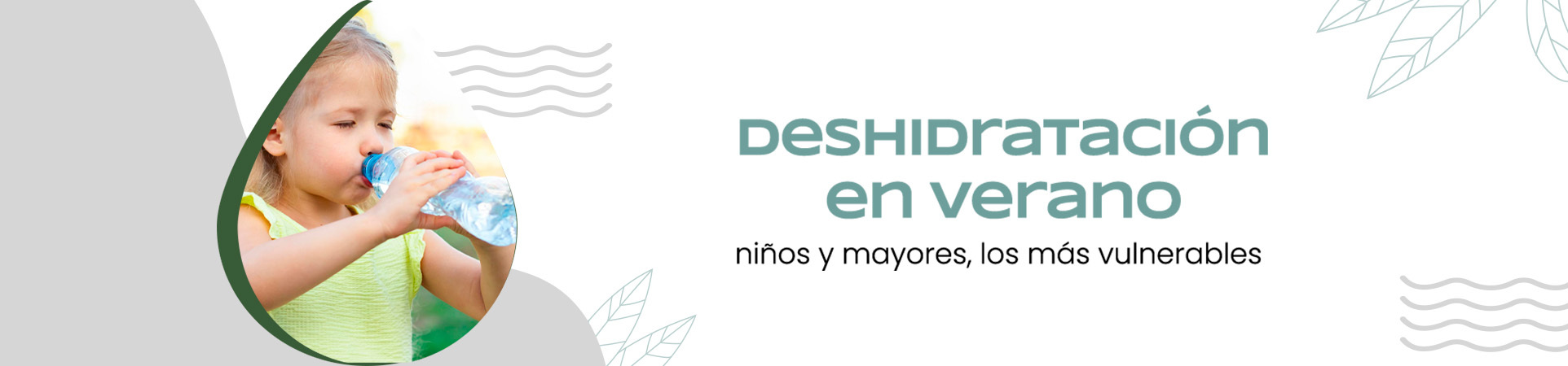 A: Deshidratación en verano: niños y mayores, los más vulnerables
