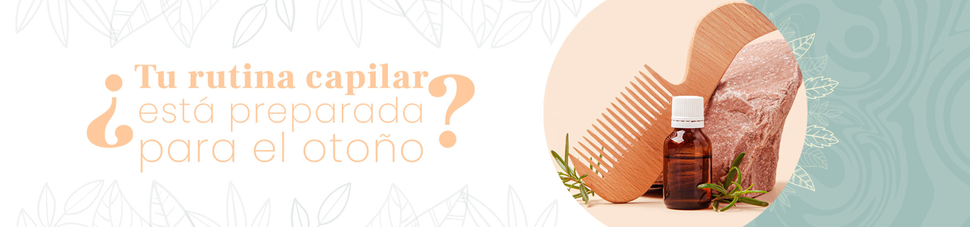C: ¿Tu rutina capilar está preparada para el otoño?